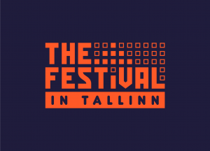 The Festival in Tallinn - 07-13.06.2021